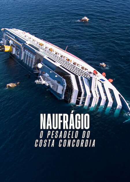 documentário Costa Concordia Netflix